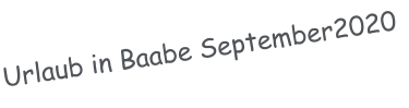 Urlaub in Baabe September2020